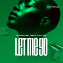 BusyExplore & InQfive & Cyatt RSA - Let Me Go ()