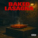 Mr. Skip & Here$ Johnny & Figerson - Baked Lasagna