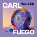 Carl Waller - Tik-Tok (Original Mix)