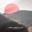 Marc Wiese, LAUT - Melodies of Us (Extended Mix)