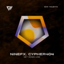 NineFX, Cypher404 - Get Down Low (Original Mix)