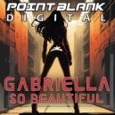 Gabriella - So Beautiful