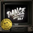 Catz \'n Dogz & Nala - Dance! (Hilit Kolet Remix)