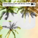 David Puskas & Just Like Joe feat. Caaro - Something New (Original Mix)