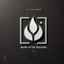 Lucien Scoop - Burn After Reading (Original Mix)