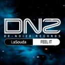 LaSouda - Feel It (Original Mix)