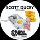 Scott Ducey - Major Love (Original Mix)