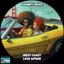 Sammy Deuce - West Coast Love Affair (Original Mix)