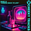 Marc B - Coming Back To Life