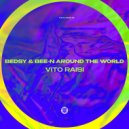 Vito Raisi - Bee-n Around The World (Instrumental Mix)
