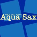 Simon Vinyl Junkie - Aqua Sax