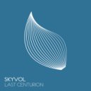 Skyvol - Last Centurion (Extended Mix)