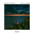 Da Smile, John Linhart - Leave It All Behind (Original Mix)