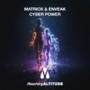 MatricK & Enveak - Cyber Power (Extended Mix)