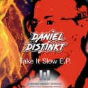 Daniel Distinkt - Want It Bad
