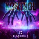 Gan3sh - Kontrol