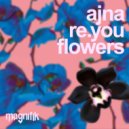 Re.You & Ajna (BE) - Black Orchid (Original Mix)