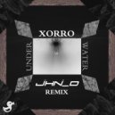 Xorro & JHN_D - Underwater (JHN_D Remix)