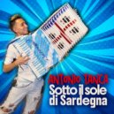 Antonio Tanca - Sotto il sole di Sardegna ()