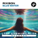Rixson - Blue Water