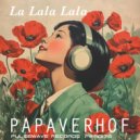 Papaverhof - La Lala Lala (Original Mix)
