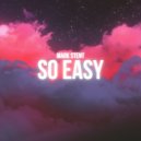 Mark Stent - So Easy