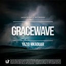 Yazid Mkaouar - Gracewave (Original Mix)