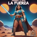 Tremenda La Sucia - Fuerza (Original Mix)