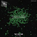 Noir Glacé - LET'S DO IT AGAIN - AFRO HOUSE
