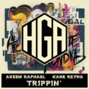 Akeem Raphael & Kane Reyna - Trippin\' ()