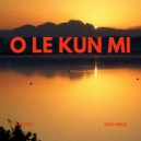 Malora - O LE KUN MI