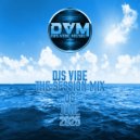 Djs Vibe - The Session Mix 06 (June 2025)