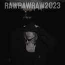 ZARAPINA - RAWRAWRAW2023 ()