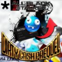 KXTSU - ALL BLACK STALKER 2 DIRTY CASH PREQUEL ()