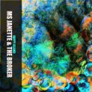 Ms. Janette & The Broker - I Love Life (Original Mix)