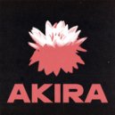 Black Out Sirens - AKIRA ()