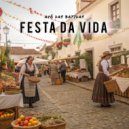 AVÔ DAS BATIDAS - FESTA DA VIDA ()
