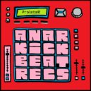 Proleter & Anarkick Beat - The Way We Were ()