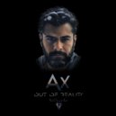 Ax & Diamond Beat - Out Of Reality (feat. Diamond Beat) ()
