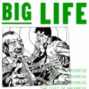Big Life - Out Of Breath ()