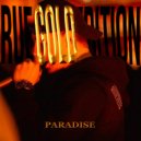 Ruegoldedition - Paradise (Original Mix)