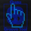 Guau - Groove Tool (Original Mix)