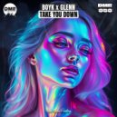 Boyk & Glenn (H) - Take You Down (Original Mix)