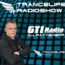 DJ PATYSHEFF - Trancelife vol. 205 (GTI Radio ()