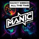 Danny Gibson - All The Time (Original Mix)