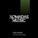 Jose Vilches - Melodic Shadows (Original Mix)