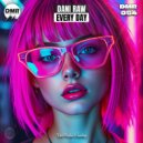 Dani Raw - Every Day (Original Mix)