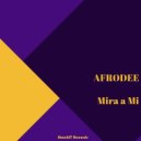 AfroDee - Mira a mi (Radio Mix)