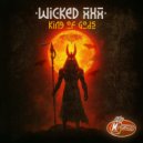 WICKED XXX - Gunfinga (Original Mix)