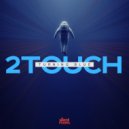 2Touch - Turning Blue (Radio)